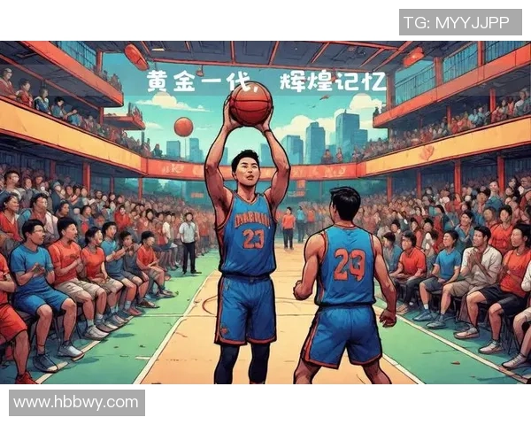 姚明梦之队后卫的传奇之路与中国篮球的辉煌未来