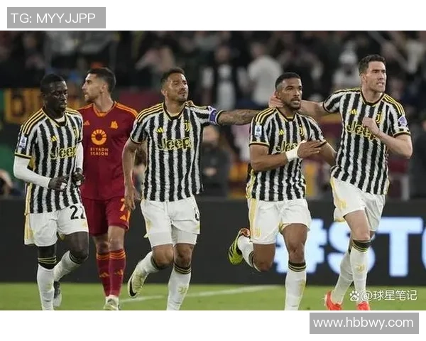 尤文图斯逆转热刺的友谊赛精彩瞬间战术分析与全场回顾 尤文图斯逆转热刺的友谊赛精彩瞬间战术分析与全场回顾